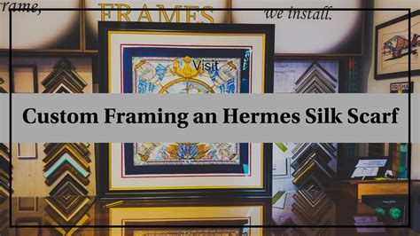 hermes scarf framing nyc|framing antique scarves.